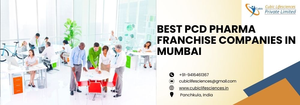 Best PCD Pharma Franchise Companies in Mumbai