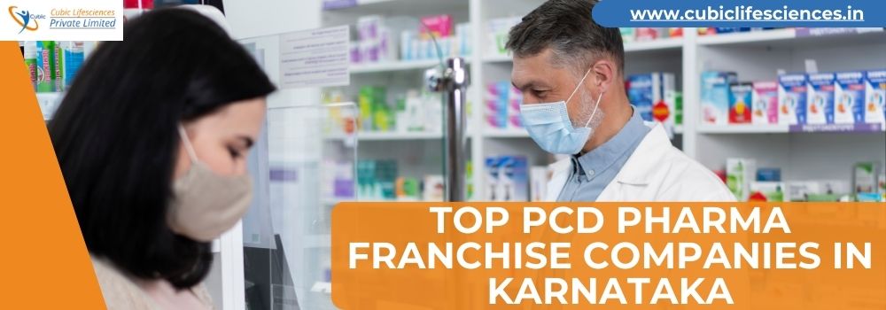 Top PCD Pharma Franchise Companies in Karnataka