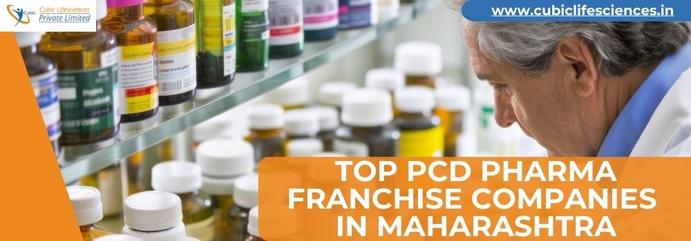 Top PCD Pharma Franchise Companies in Maharashtra